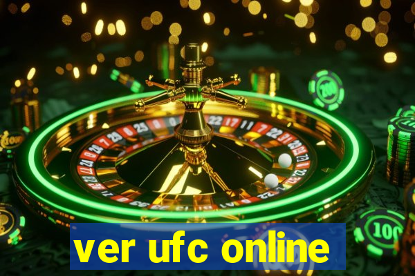 ver ufc online